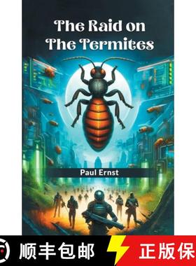 【3-4周达】The Raid on the Termites [9789364285322]