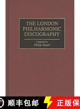 预订 The London Philharmonic Discography [9780313291364]
