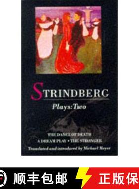 【3-4周达】Strindberg Plays: 2: Dream Play; Dance of Death; The Stronger - Dream Play, Dance of Death... [9780413497505]