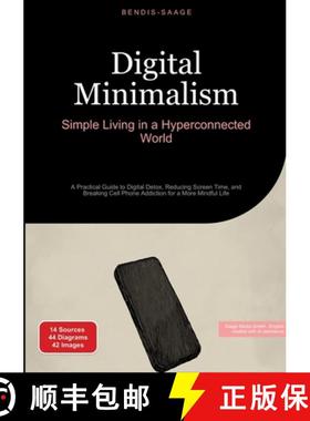 【3-4周达】Digital Minimalism: Simple Living in a Hyperconnected World: A Practical Guide to Digital ... [9783384533562]