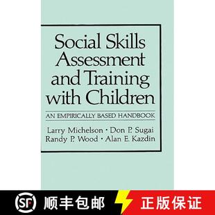 Skills Training Social Based 9780306412349 Empirically Assessment 4周达 Children with and Handbook