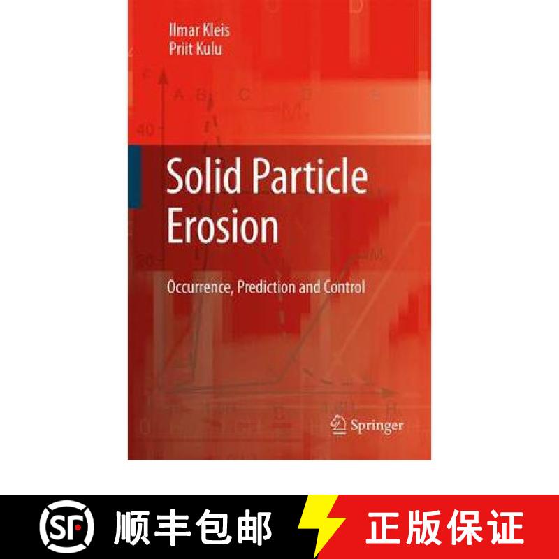 【2-3周达】Solid Particle Erosion : Occurrence, Prediction and Control [9781849967068]