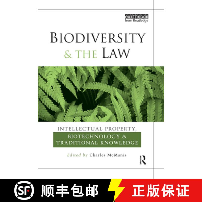 【3-4周达】Biodiversity and the Law: Intellectual Property, Biotechnology and Traditional Knowledge [9781844073498]