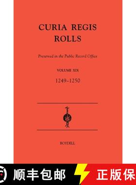 【3-4周达】Curia Regis Rolls preserved in the Public Record Office XIX [33-34 Henry III] (1249-1250):... [9780851159010]