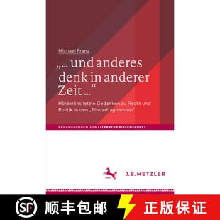 Denk Anderes ... Recht Gedanken Anderer Politik... Hölderlins Und Letzte 4周达 9783476056320 Zeit