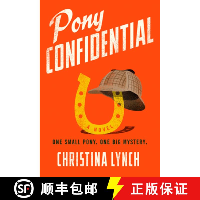 【3-4周达】小马机密 Pony Confidential [9780593640364]