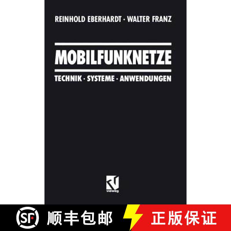 【3-4周达】Mobilfunknetze : Technik · Systeme · Anwendungen [9783322831149]