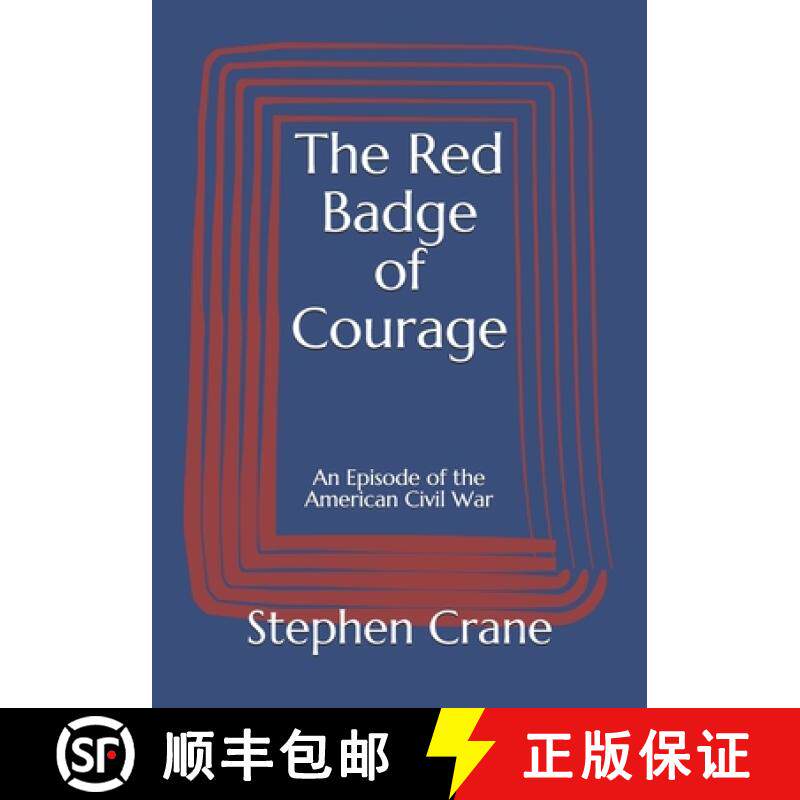 预订 The Red Badge of Courage: An Episode of the American Civil War [9783959403054]
