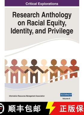 预订 Research Anthology on Racial Equity, Identity, and Privilege, VOL 2 [9781668450178]