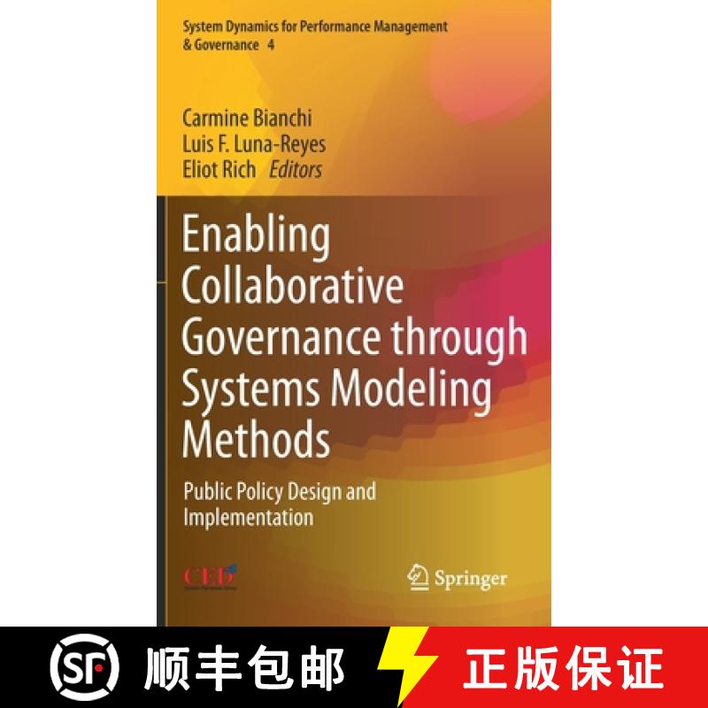 【3-4周达】Enabling Collaborative Governance through Systems Modeling Methods : Public Policy Design ... [9783030429690]