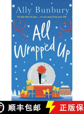 【3-4周达】All Wrapped Up: A hilarious and heart-warming festive romance [9781399713092]