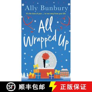 【3-4周达】All Wrapped Up: A hilarious and heart-warming festive romance [9781399713092]