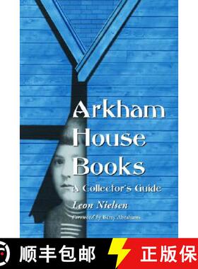 【3-4周达】Arkham House Books : A Collector's Guide [9780786417858]