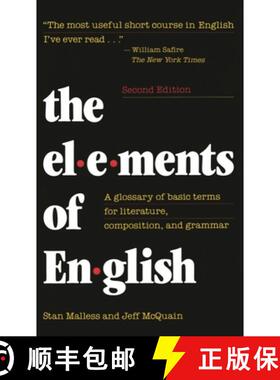 【3-4周达】The Elements of English : A Glossary of Basic Terms for Literature, Composition, and Grammar [9781442241954]