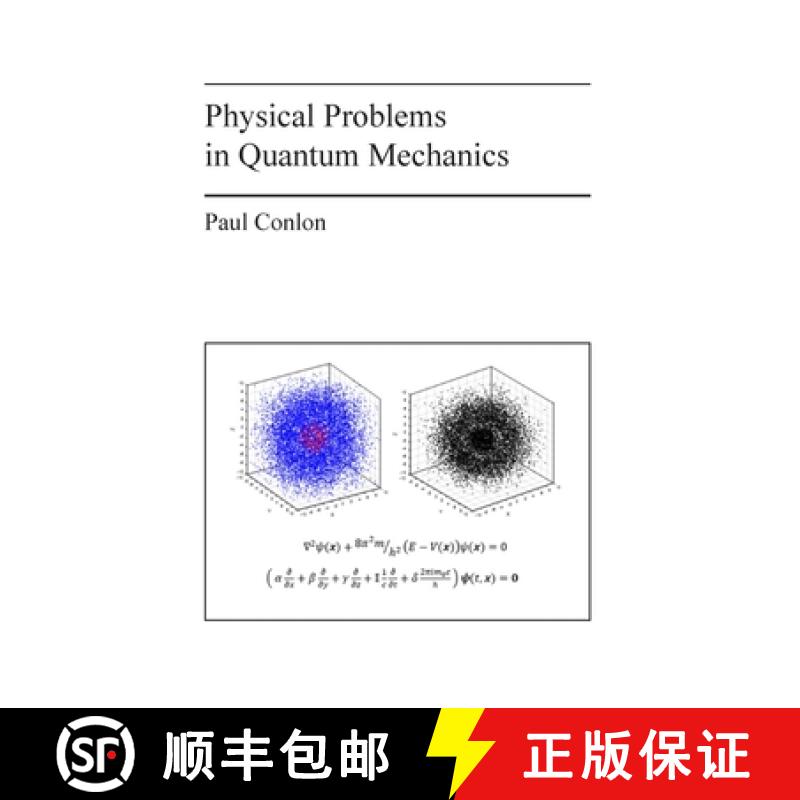 【3-4周达】Physical Problems in Quantum Mechanics [9781803699387]