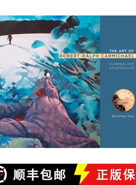 预订 The Art of Robert-Ralph Carmichael [9781643701066]