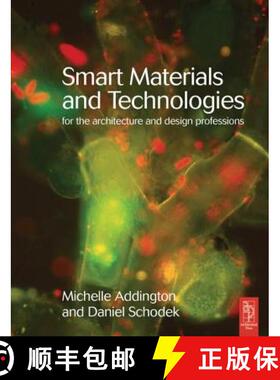 【3-4周达】Smart Materials and Technologies in Architecture: For the Architecture and Design Professions [9781138143357]