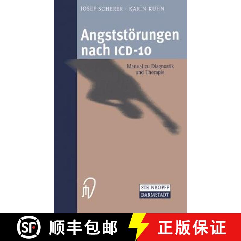 【3-4周达】Angststörungen nach ICD-10 : Manual zu Diagnostik und Therapie [9783798513365]