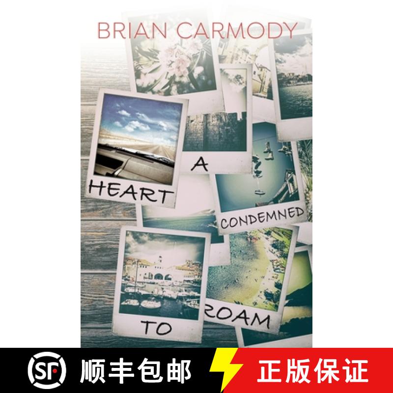 【2-3周达】A Heart Condemned to Roam [9781684334681]