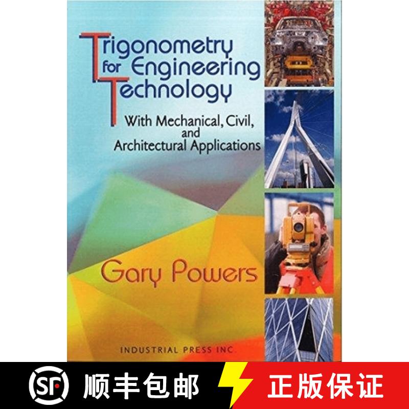 【3-4周达】Trigonometry for Engineering Technology, Volume 1: With Mechanical, Civil, and Architectur... [9780831134549]