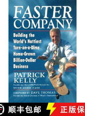 【3-4周达】Faster Company: Building The World'S Nuttiest, Turn-On-A-Dime, Home-Grown, Billion-Dollar ... [9780471242116]