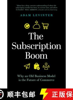 【3-4周达】The Subscription Boom : Why an Old Business Model is the Future of Commerce [9781773270715]