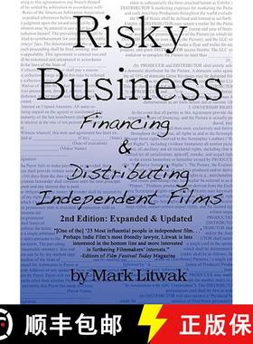 【3-4周达】Risky Business: Financing and Distributing Independent Films: Financing & Distributing Ind... [9780615296500]