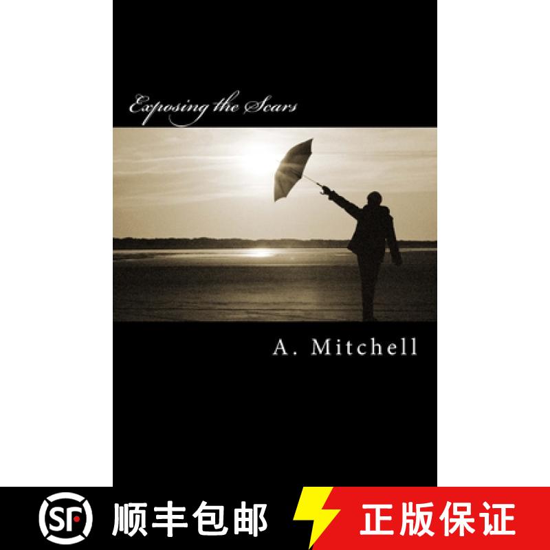 【3-4周达】Exposing the Scars [9780615829081]