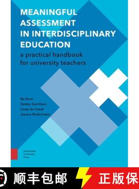 【3-4周达】Meaningful Assessment in Interdisciplinary Education: A Practical Handbook for University ... [9789463729048]
