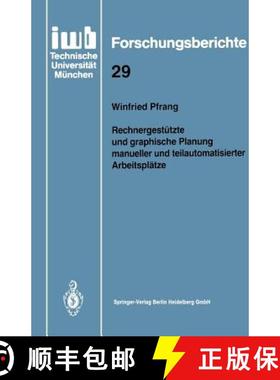【3-4周达】Rechnergestützte und graphische Planung manueller und teilautomatisierter Arbeitsplätze [9783540528296]