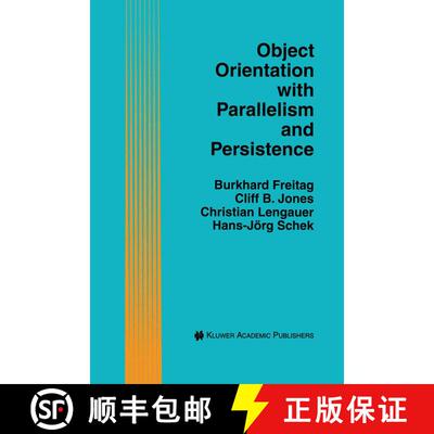 【3-4周达】精装 Object Orientation with Parallelism and Persistence [9780792397700]