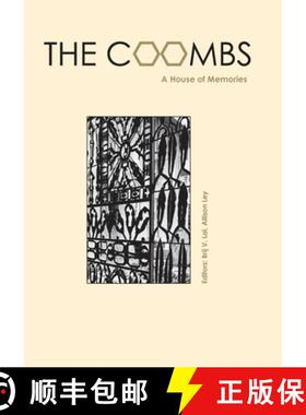 预订 The Coombs: A House of Memories [9781921934179]
