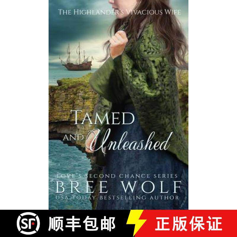 【3-4周达】Tamed & Unleashed: The Highlander's Vivacious Wife [9783964820556]