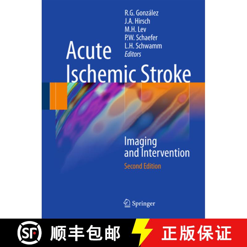 【3-4周达】Acute Ischemic Stroke: Imaging and Intervention [9783642127502]