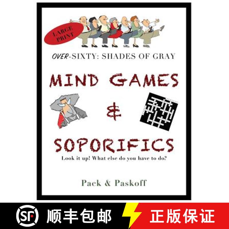 【3-4周达】Mind Games & Soporifics: Over-Sixty: Shades of Gray [9781970028041]