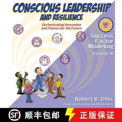 【3-4周达】Success Factor Modeling, Volume III: Conscious Leadership and Resilience: Orchestrating In... [9780996200448]