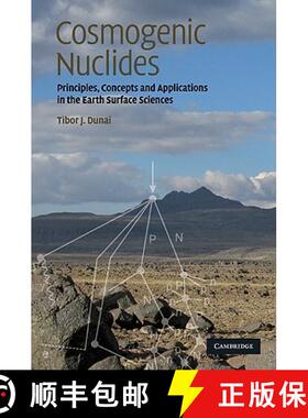 【3-4周达】Cosmogenic Nuclides: Principles, Concepts and Applications in the Earth Surface Sciences [9780521873802]