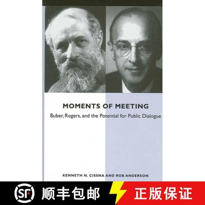 【3-4周达】Moments of Meeting: Buber, Rogers, and the Potential for Public Dialogue [9780791452844]