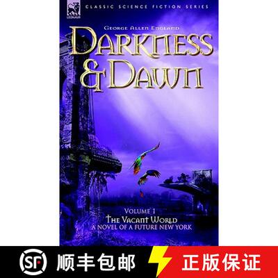 【3-4周达】Darkness & Dawn Volume 1 - The Vacant World [9781846770272]