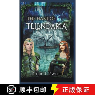 【3-4周达】The Hart Of Telendaria An Elven Love Story [9798224100064]