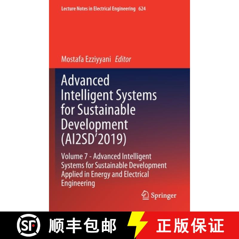 【3-4周达】Advanced Intelligent Systems for Sustainable Development (AI2SD’2019): Volume 7- Advanced... [9783030364779]