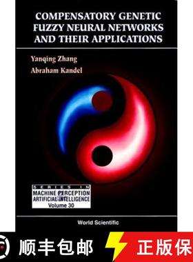 【3-4周达】Compensatory Genetic Fuzzy Neural Networks and Their Applications [9789810233495]