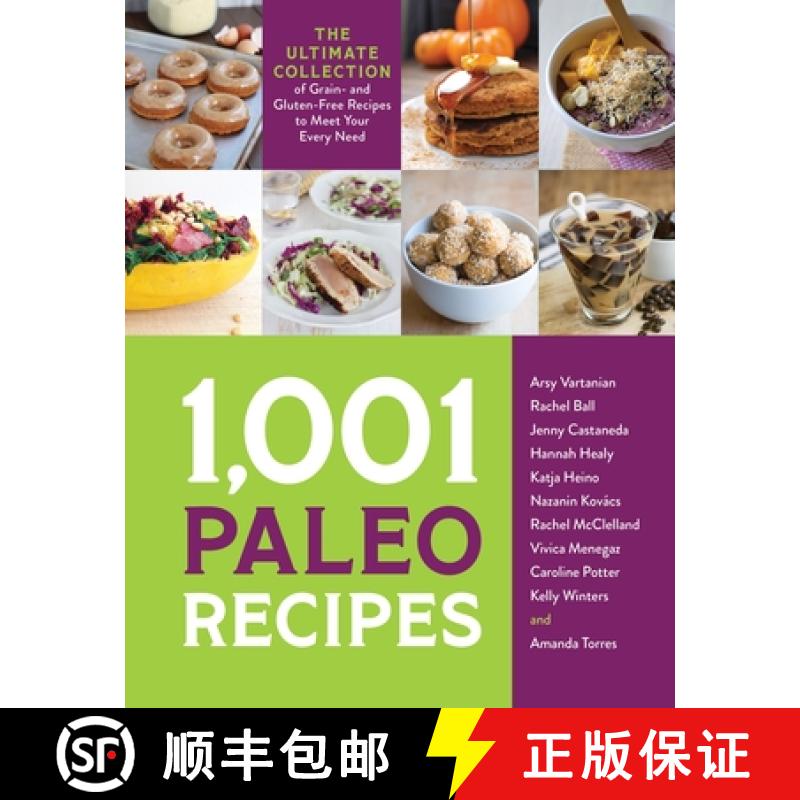 【3-4周达】1,001 Paleo Recipes: The Ultimate Collection of Grain- And Gluten-Free Recipes to Meet You... [9781645672371]