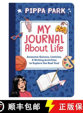 【3-4周达】Pippa Park: My Journal about Life: Awesome Quizzes, Listicles & Writing Activities to Expl... [9781944020682]