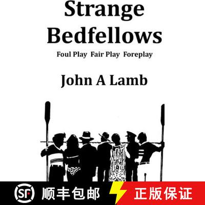 【3-4周达】Strange Bedfellows: Foul Play Fair Play Foreplay [9780615407722]