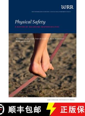 【3-4周达】Physical Safety: A Matter of Balancing Responsibilities [9789089645135]