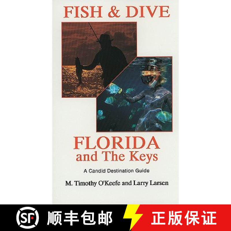 【3-4周达】Fish & Dive Florida and the Keys : A Candid Destination Guide Book 3 [9780936513263]