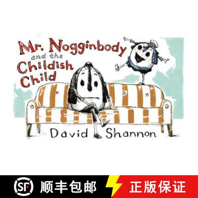 【3-4周达】Mr. Nogginbody and the Childish Child [9781324004639]
