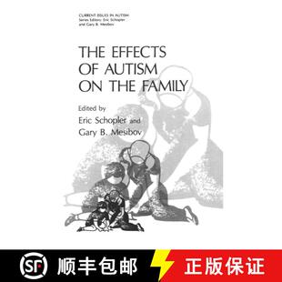 【3-4周达】The Effects of Autism on the Family [9781489922953]