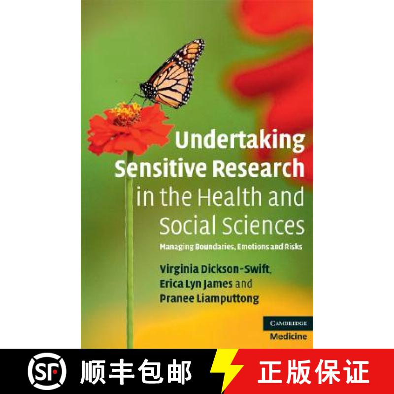 【3-4周达】Undertaking Sensitive Research in the Health and Social Sciences: Managing Boundaries, Emo... [9780521718233]